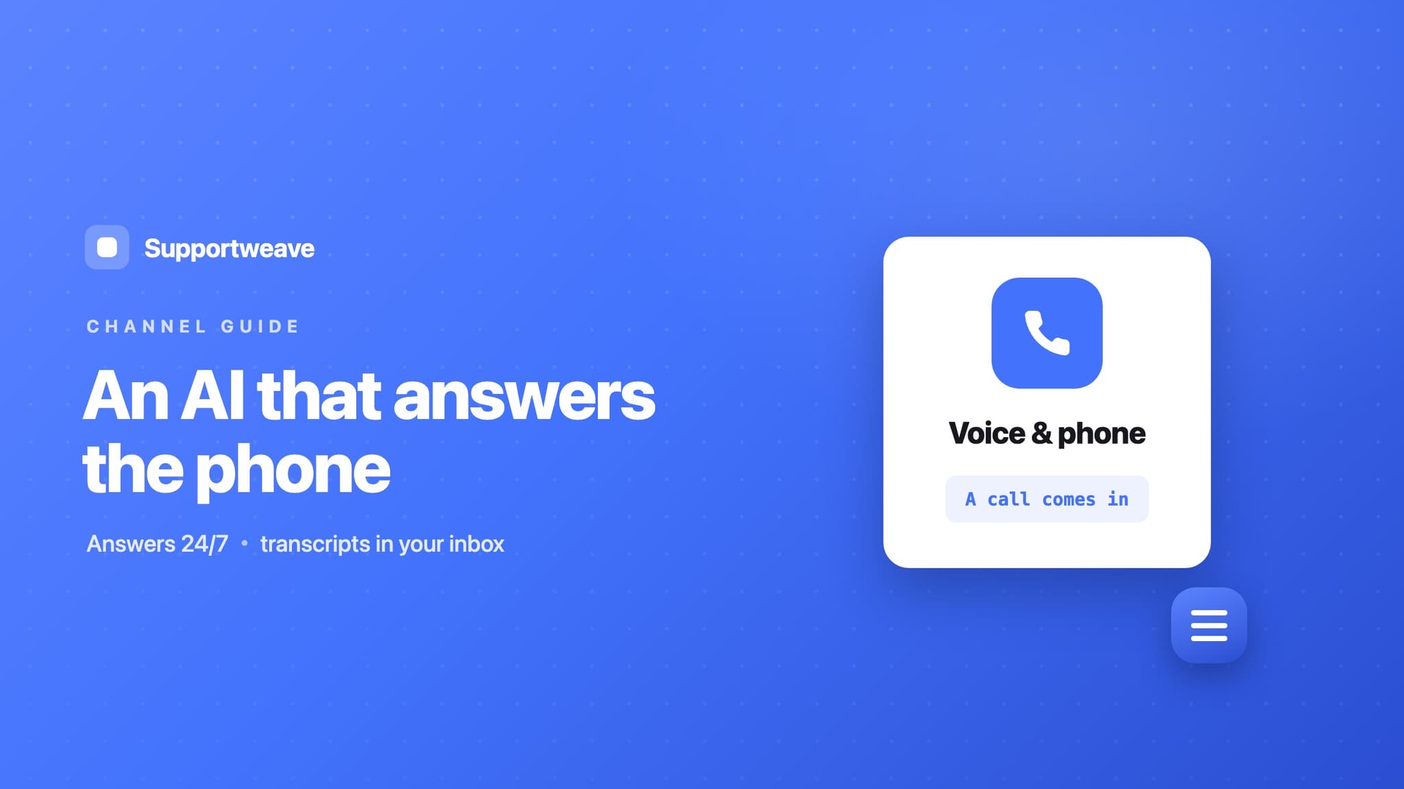 Get an AI voice agent answering your phone
