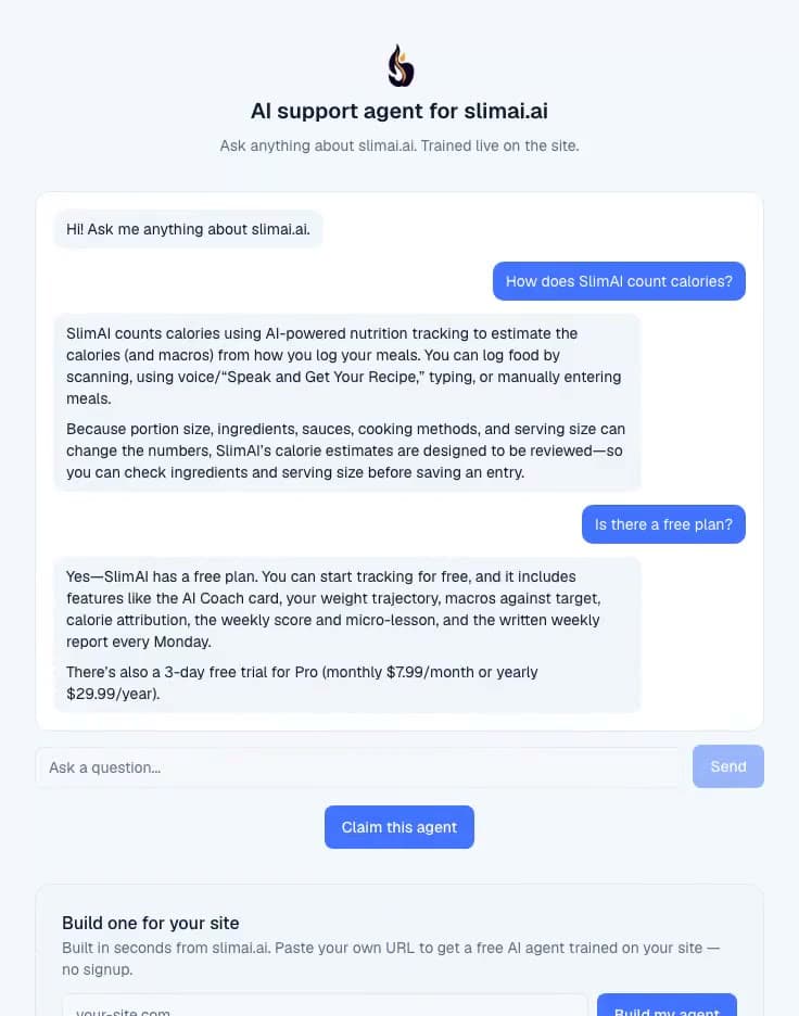 Point it at your site, watch it answer, then go live